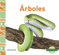 Title: Arboles (Trees), Author: Julie Murray