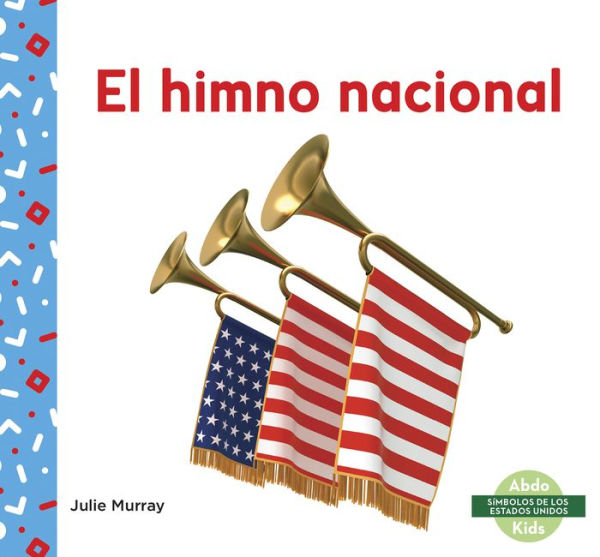 El himno nacional (National Anthem)