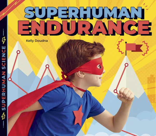 Superhuman Endurance