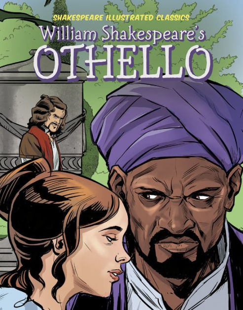 William Shakespeare's Othello by Vincent Goodwin, Chris Allen ...