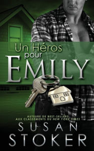 Title: Un Héros Pour Emily, Author: Susan Stoker