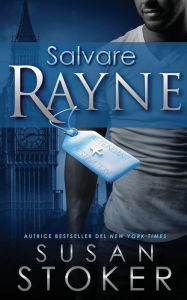 Title: Salvare Rayne, Author: Susan Stoker