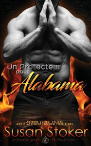 Title: Un Protecteur Pour Alabama, Author: Susan Stoker