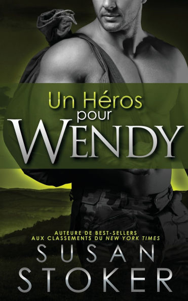 Un Héros Pour Wendy