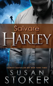 Title: Salvare Harley, Author: Susan Stoker