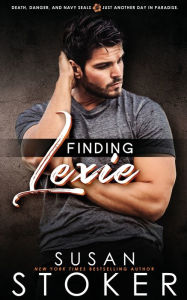 Title: Finding Lexie, Author: Susan Stoker