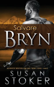 Title: Salvare Bryn, Author: Susan Stoker