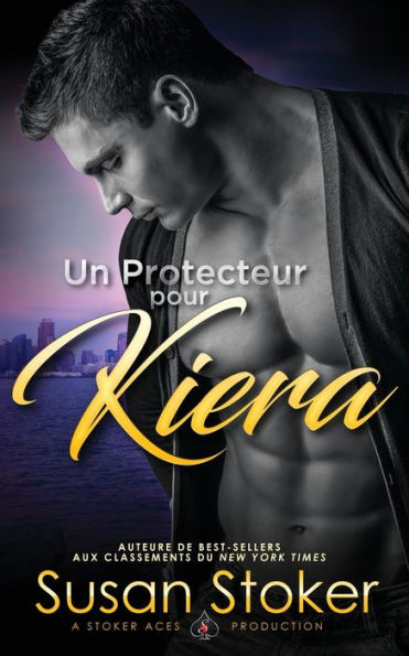 Un protecteur pour Kiera