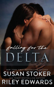 Title: Falling for the Delta, Author: Susan Stoker