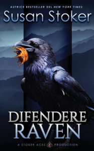 Title: Difendere Raven, Author: Susan Stoker
