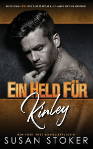 Title: Ein Held für Kinley, Author: Susan Stoker