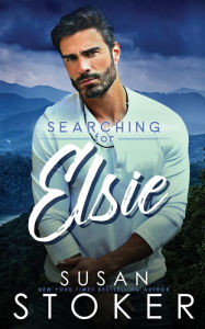 Title: Searching for Elsie, Author: Susan Stoker