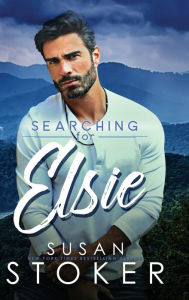 Title: Searching for Elsie, Author: Susan Stoker