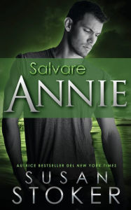 Title: Salvare Annie, Author: Susan Stoker