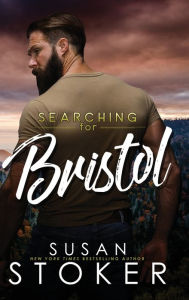 Title: Searching for Bristol, Author: Susan Stoker