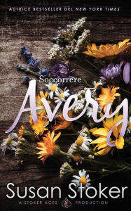 Title: Soccorrere Avery, Author: Susan Stoker