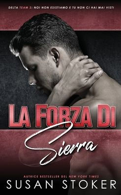 La forza di Sierra