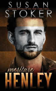 Title: Meritare Henley, Author: Susan Stoker