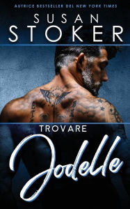 Title: Trovare Jodelle, Author: Susan Stoker