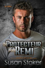 Un protecteur pour Remi