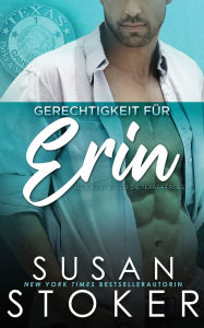 Title: Gerechtigkeit fï¿½r Erin, Author: Susan Stoker