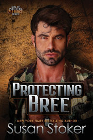 Title: Protecting Bree, Author: Susan Stoker