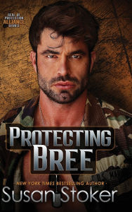 Title: Protecting Bree, Author: Susan Stoker