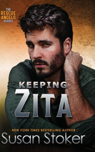 Title: Keeping Zita, Author: Susan Stoker