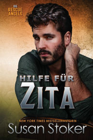 Title: Hilfe fï¿½r Zita, Author: Susan Stoker