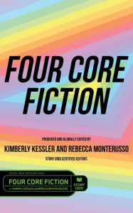 Title: Four Core Fiction, Author: Story Grid Publishing LLC