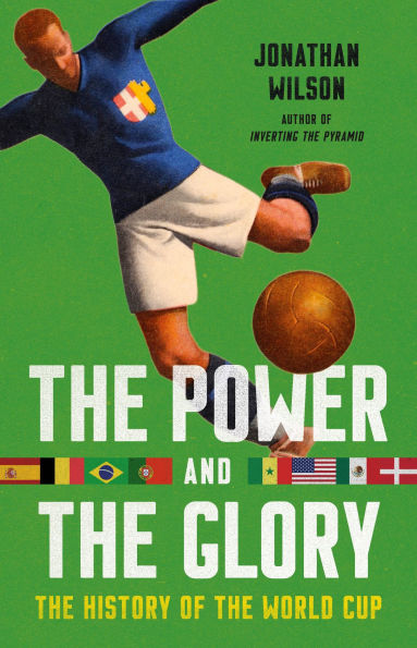 the Power and Glory: History of World Cup