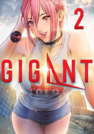 Free pdf books download torrents GIGANT Vol. 2 by Hiroya Oku