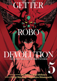 Ebooks downloaden Getter Robo Devolution Vol. 5 by Ken Ishikawa, Eiichi Shimizu, Tomohiro Shimoguchi, Go Nagai in English DJVU MOBI 9781645054757