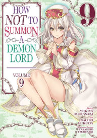 Free ebooks on active directory to download How NOT to Summon a Demon Lord (Manga) Vol. 9 by Yukiya Murasaki, Naoto Fukuda 9781645057581 (English Edition) MOBI CHM RTF
