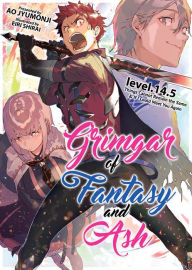 Title: Grimgar of Fantasy and Ash (Light Novel) Vol. 14.5, Author: Ao Jyumonji