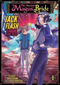 Download ebooks to ipad The Ancient Magus' Bride: Jack Flash and the Faerie Case Files Vol. 1