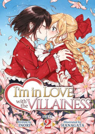 Ebooks txt format free download I'm in Love with the Villainess (Light Novel) Vol. 2  in English by 