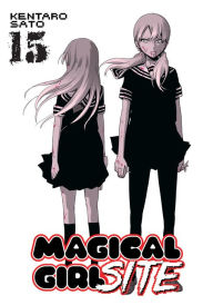 Read ebooks online free without downloading Magical Girl Site Vol. 15 by Kentaro Sato