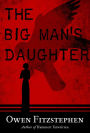 The Big Man's Daughter
