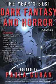 Title: The Year's Best Dark Fantasy & Horror: Volume Two, Author: Paula Guran