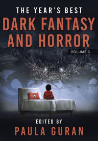 Title: The Year's Best Dark Fantasy & Horror, Author: Paula Guran