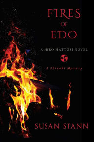 Title: Fires of Edo, Author: Susan Spann