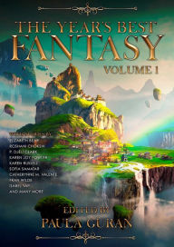 Title: The Year's Best Fantasy: Volume One, Author: Paula Guran
