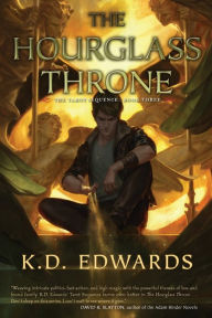 Free audiobook download mp3 The Hourglass Throne ePub DJVU MOBI by K.D. Edwards