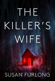 The Killer's Wife