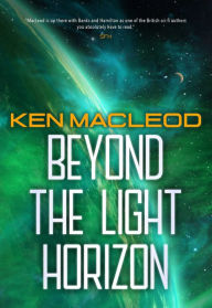 Downloading audiobooks to my iphone Beyond the Light Horizon 9781645060666 by Ken MacLeod English version ePub PDB CHM