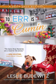 Title: To Err is Cumin, Author: Leslie Budewitz