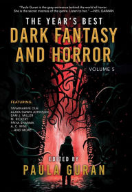 Title: The Best Dark Fantasy & Horror: Volume 5, Author: Paula Guran