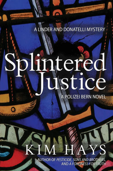 Splintered Justice: A Linder and Donatelli Mystery