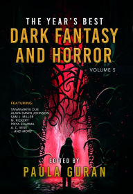 Title: The Year's Best Dark Fantasy & Horror, Author: Paula Guran